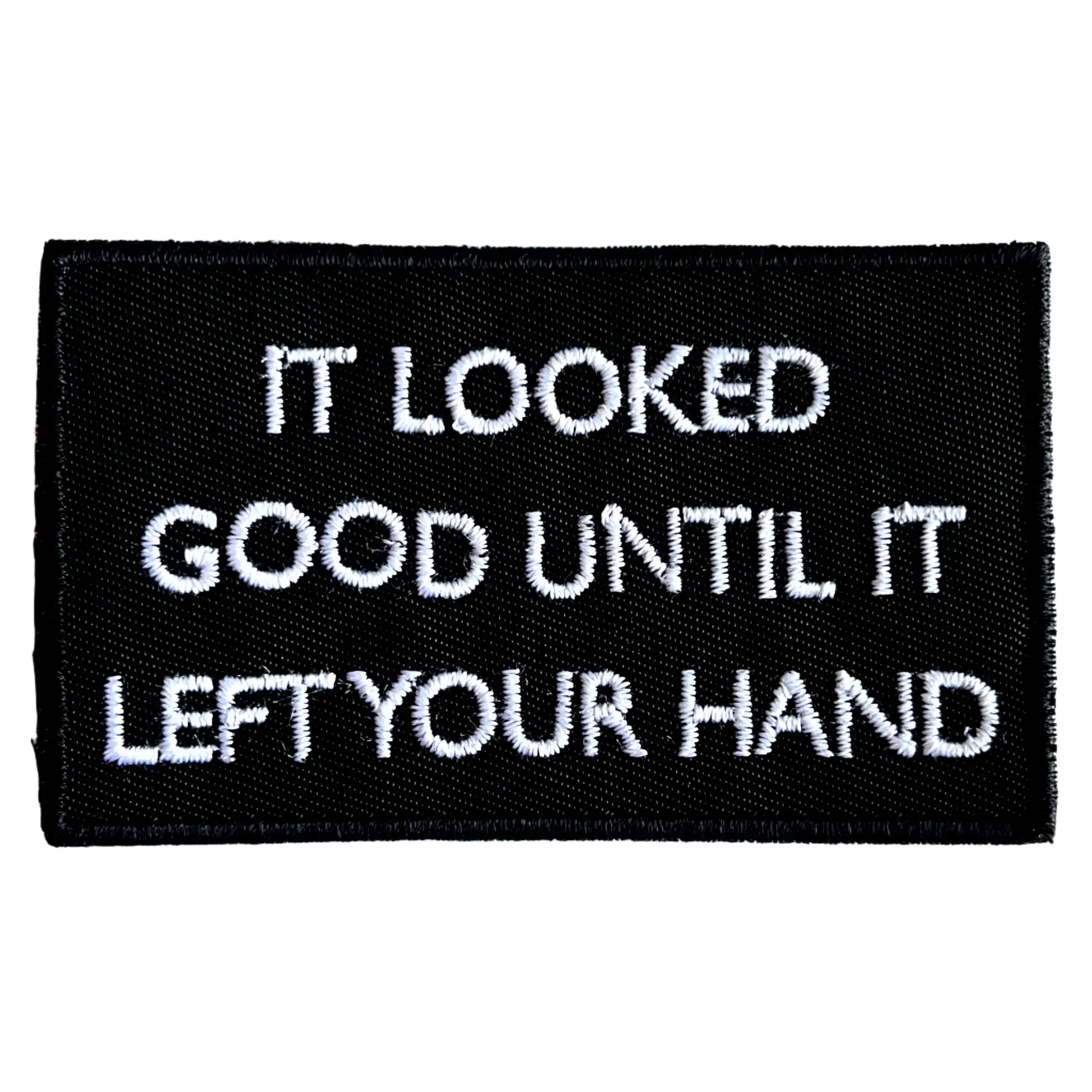 "It looked good" Patch