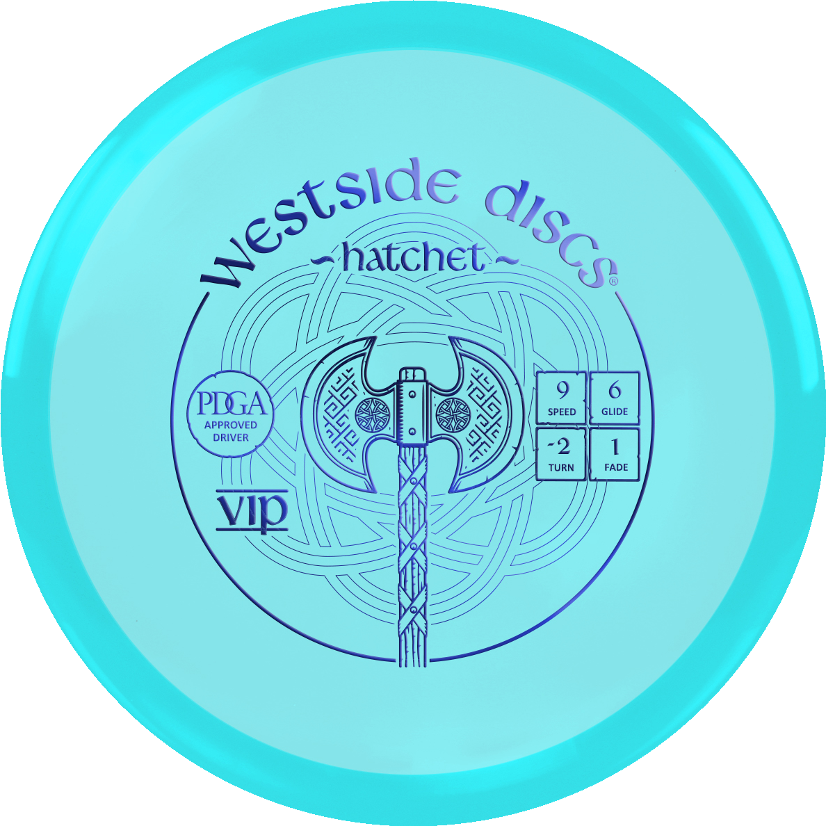 VIP Hatchet